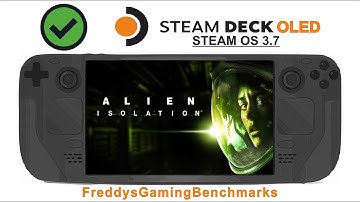 Alien Isolation (Test Nov 2024) on Steam Deck OLED with Steam OS 3.7