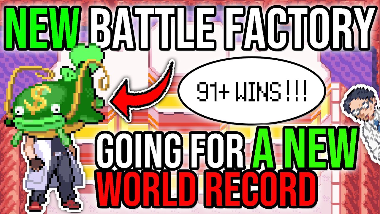 Pokemon Emerald Battle Factory World Record Attempts (LEVEL 100) 15 ...