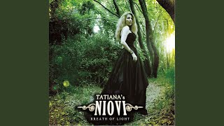 Video thumbnail of "Tatiana's Niovi - Tree of My Dreams"