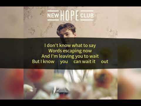 Reece Bibby New Hope Club How To Say I Love You Lyric Video
