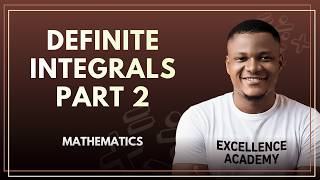 Definite Integrals 2: How to solve Integration Problems involving Definite Integrals #jonahemmanuel