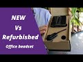 New VS Refurbished Office Headsets | Know This Before Making A Decision | Backyard Talks With Doug