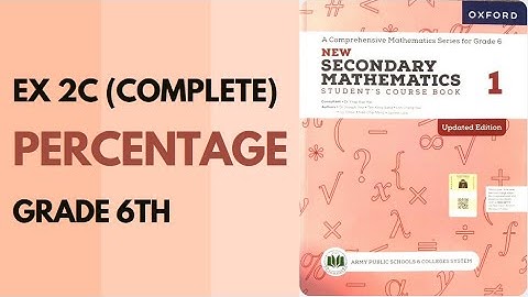 Class 6 Maths (APS) - Exercise 2 C (Percentage)  - Complete | Oxford Mathematics| Danish Satti