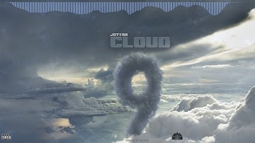 JoTyra -  Cloud 9