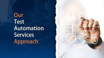 Test Automation Services Approach | Software Automation Testing - Key Strategies & Principles