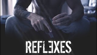 REFLEXES (2018)