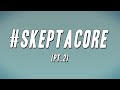Miniature de la vidéo de la chanson #Skeptacore Pt.2