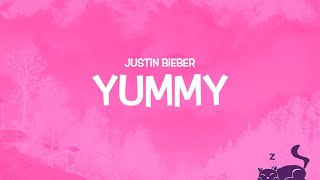 YUMMY || JUSTIN BIEBER || LYRICS