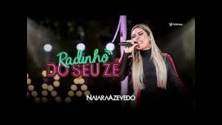 Naiara Azevedo   Radinho do seu Zé DVD 2016