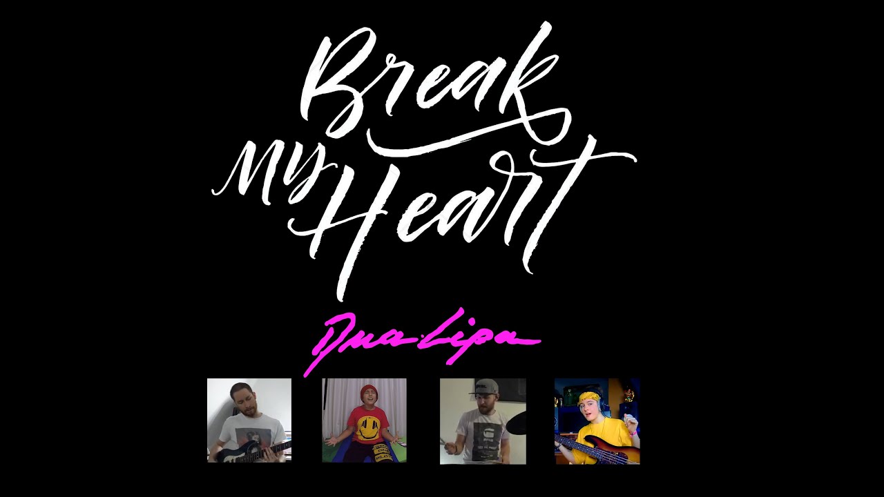 Break My Heart | Dua Lipa | Pedronly & Musicians (Cover)