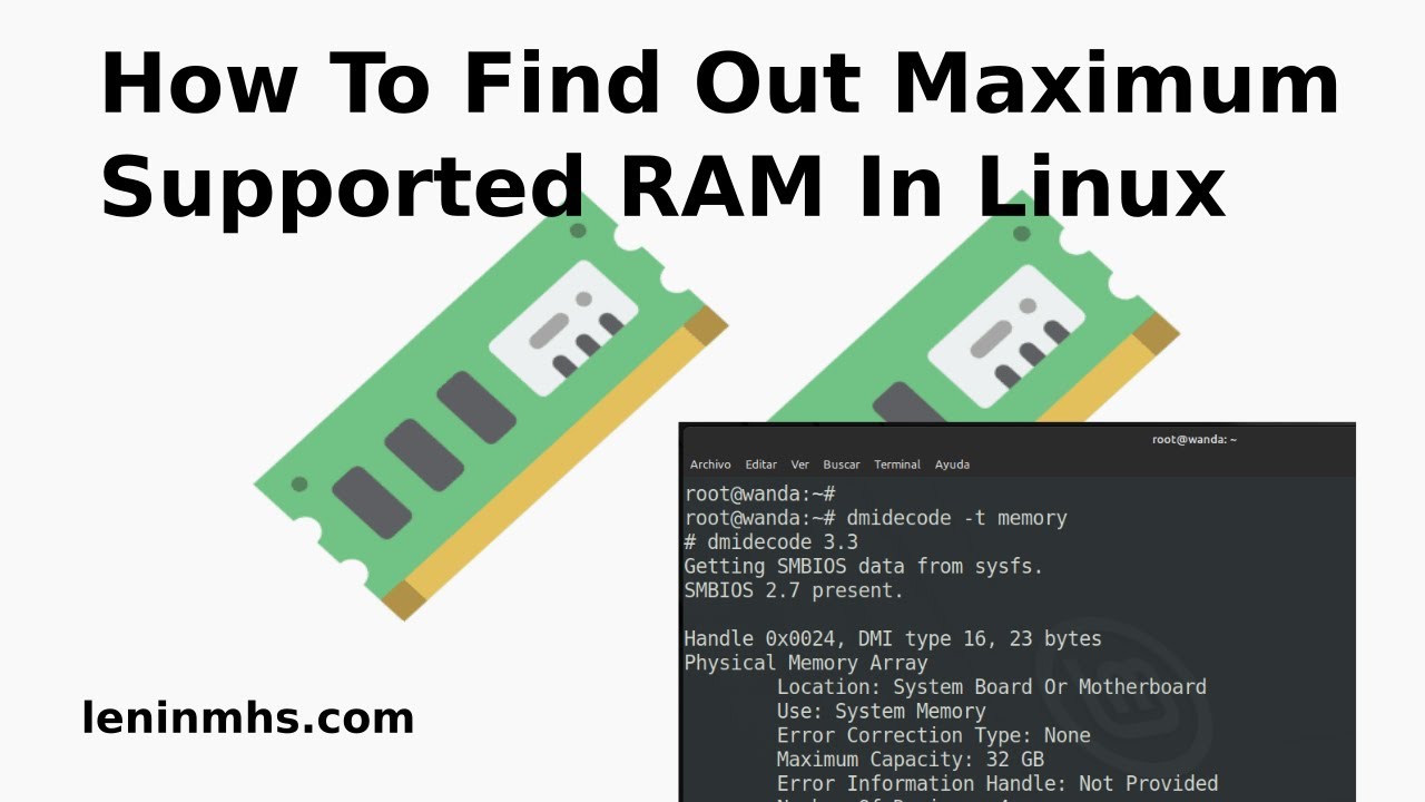 How To Find Out Maximum Supported RAM In Linux - YouTube