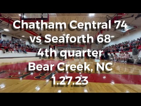 4th quarter Chatham Central high school vs Seaforth high school basketball game - 1.27.23