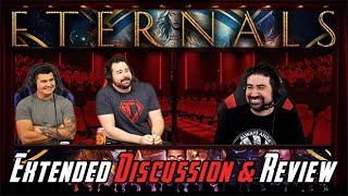 The Eternals - Extended Discussion & OJ/Alex Review!