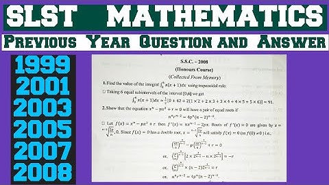 SLST MATHEMATICS QUESTIONS PAPERS WITH ANSWERS || 1999 TO 2008 ||