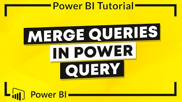 Power BI Tutorial: Merge Queries in Power Query