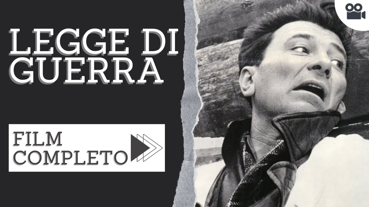 Film Completi In Italiano Di Guerra Legge di Guerra | Drammatico | Guerra | Film completo in italiano - YouTube