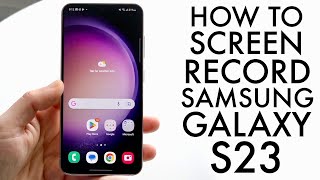 How To Screen Record On Samsung Galaxy S23! screenshot 5