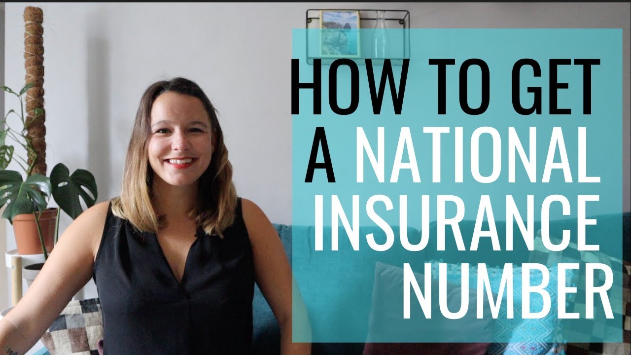 how-to-get-a-national-insurance-number-youtube