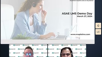 MapleLMS Demonstration at the ASAE LMS Demo Day 2024