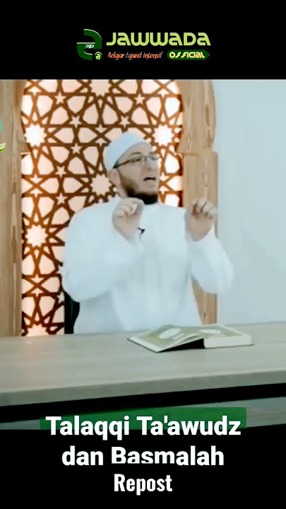 CARA MEMBACA TA'AWUDZ & BASMALAH DENGAN BENAR