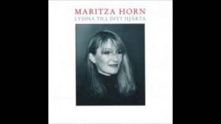 Maritza Horn - 'Lyssna Till Ditt Hjärta'