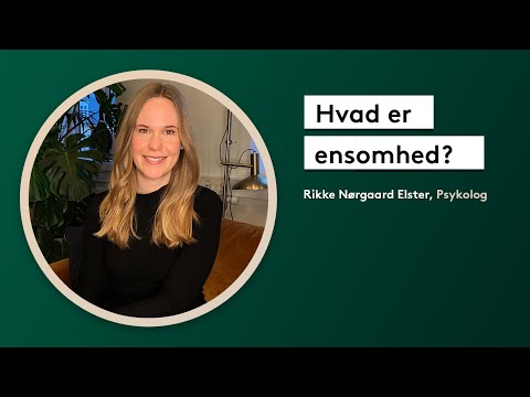 Video: Hvad Er Faren For Ensomhed?