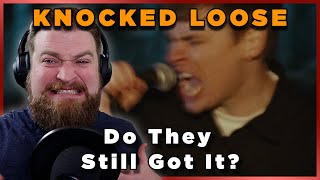 Was I wrong about Knocked Loose??