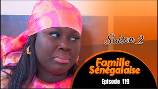 Famille Sénégalaise - saison 2 - Épisode 119 - VOSTFR