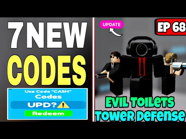 Evil Toilets Tower Defense Codes for EP 68 in December 2023 - Try