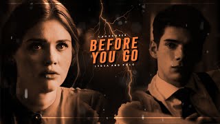 ✣ Polo and Lydia | Before You Go