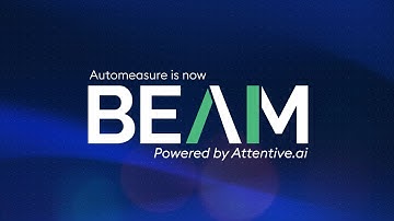Automeasure is Now Beam AI | Attentive.ai