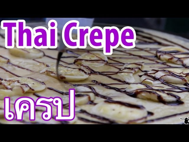 Thai Banana Chocolate Crepe (Pancake) เครป | Mark Wiens