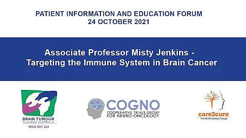 Associate Professor Misty Jenkins -  Targeting the Immune System in Brain Cancer - COGNO 2021