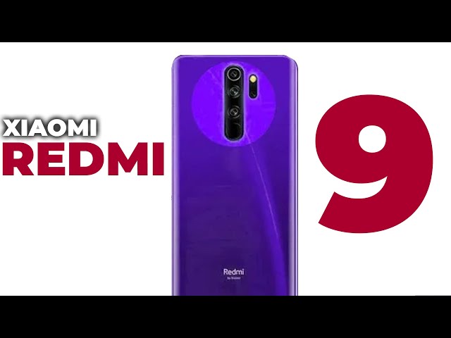 Xiaomi Redmi 9 Specs | Features | Launch Date | Price | Camera
