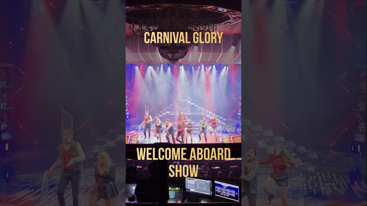 Carnival Glory Cruise Day 1 - Welcome Aboard Show
