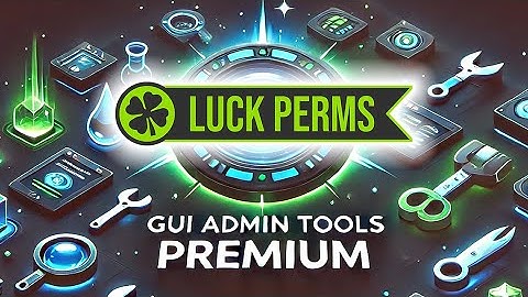 ⛏️ GUI Admin Tools PREMIUM ⛏️ - LuckPerms Manager GUI