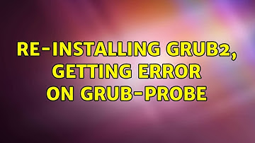Ubuntu: Re-installing Grub2, getting error on grub-probe (2 Solutions!!)