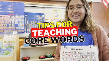 How to Teach Core Words for AAC Users with Core Word of the Week