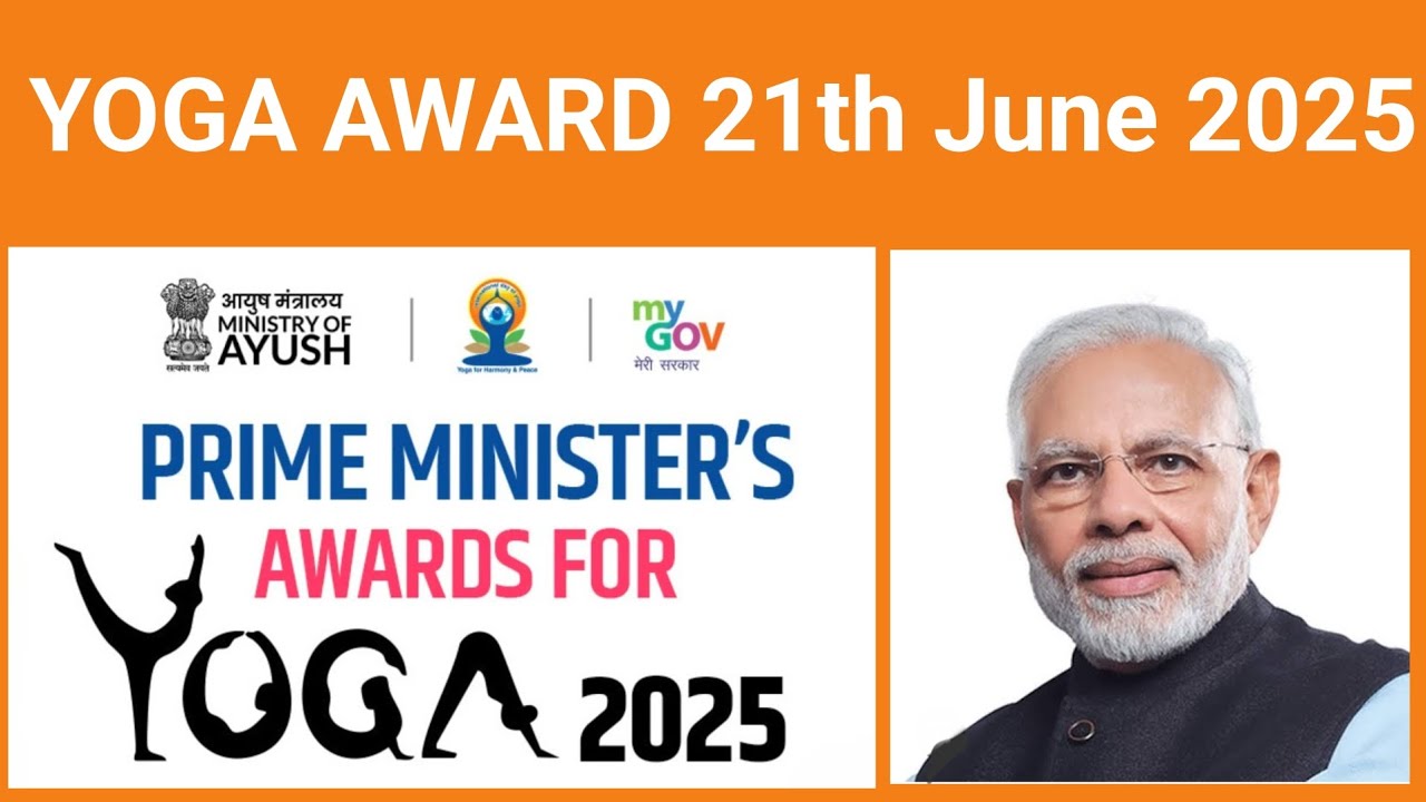 Yoga l Yoga Update l PM Yoga Award l Yoga Award 2025 l Yoga Award Update l