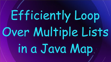 Efficiently Loop Over Multiple Lists in a Java Map