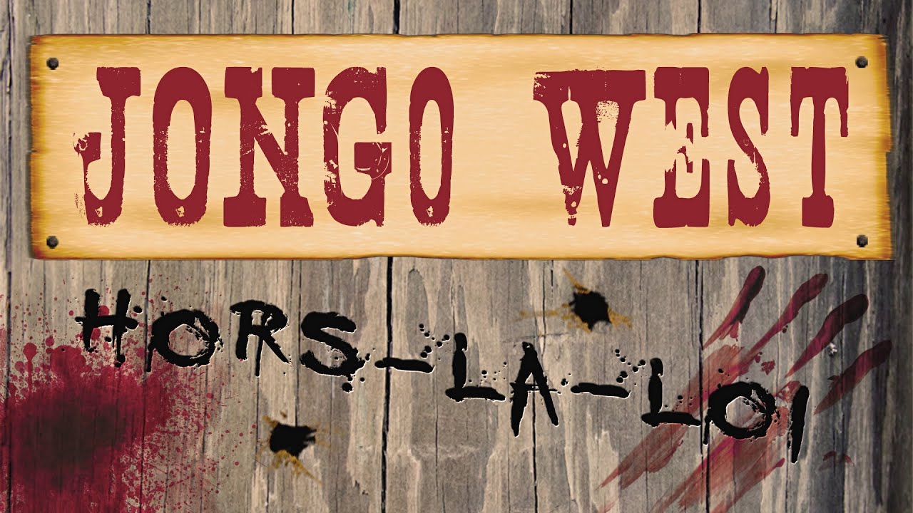 Hors-La-Loi - Jongo West (Composition)