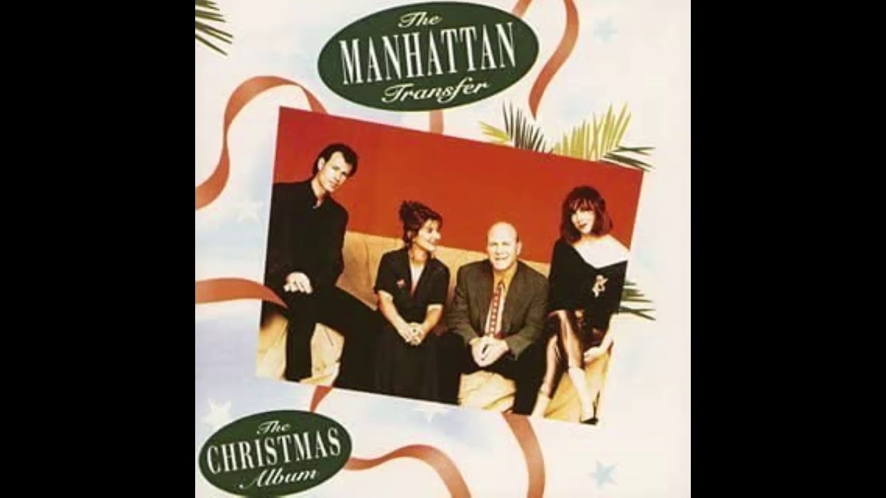 マンハッタン・トランスファーのクリスマスソング - YouTube