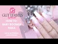 How To: Baby Boomer using Glitterbels with SARAHS NAIL SECRETS