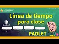 Como hacer una hermosa linea de tiempo con tus estudiantes para clase en vivo con PADLET | Tipsclase