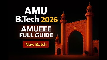 AMU B.Tech Entrance Exam 2026 | Seats, Fees, Cutoff, Syllabus, Hostel | Best Coaching & Mock Test