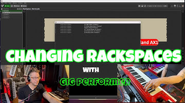 Gig Performer - Changing Rackspaces with your KEYTAR or KEYBOARD !