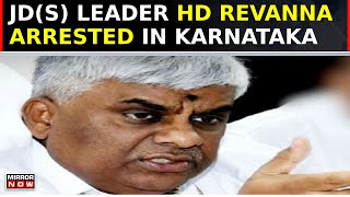 Karnataka Sex Scandal: JD(S) Leader HD Revanna Arrested by SIT in Karnataka Obscene Video Case