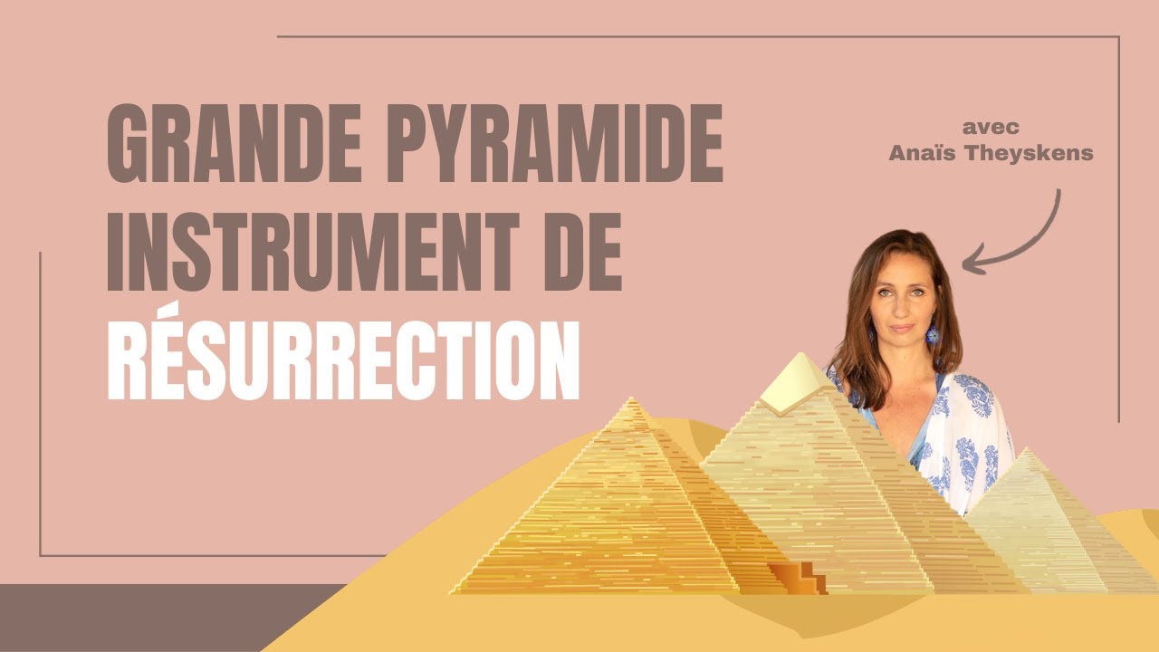 Dévoiler la Grande Pyramide et son mystère - Salle de résurrection