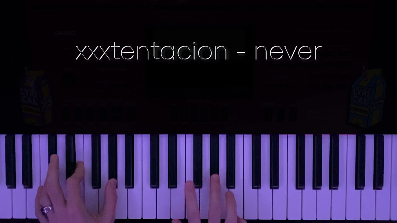 xxxtentacion - never (piano cover)