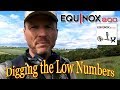 Digging the low numbers - Minelab Equinox